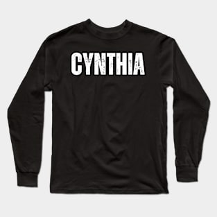 Cynthia Name Gift Birthday Holiday Anniversary Long Sleeve T-Shirt